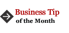 Business Tip of the Month